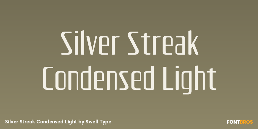 Silver Streak Condensed Light Font Poster #1