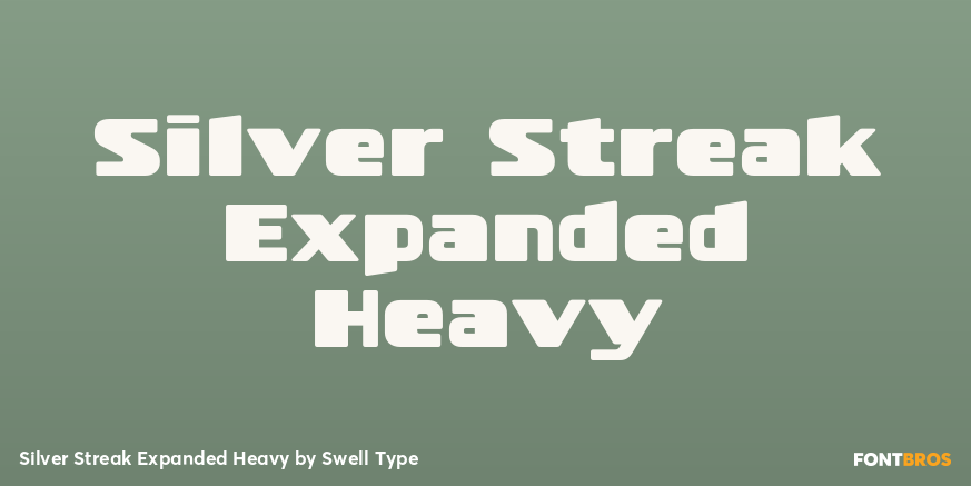 Silver Streak Expanded Heavy Font Poster #1