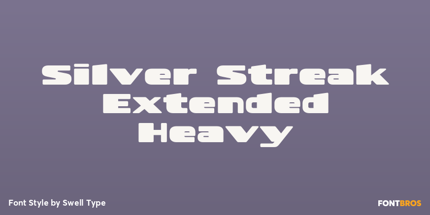 Silver Streak Extended Heavy Font Poster #1