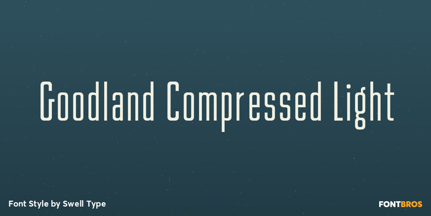 Goodland Compressed Light Font Poster #1