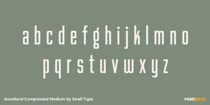 Goodland Compressed Medium Font Poster #3