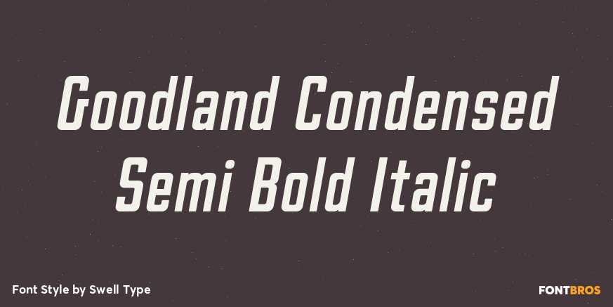 Goodland Condensed Semi Bold Italic Font Poster #1