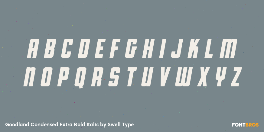 Goodland Condensed Extra Bold Italic Font Poster #1