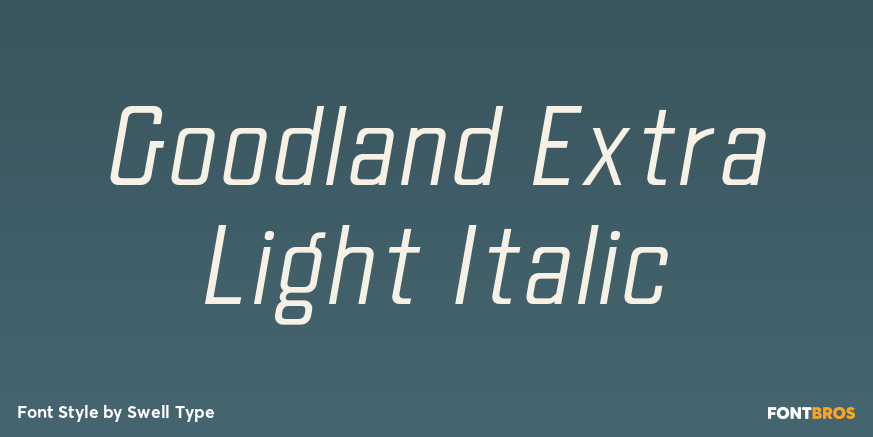 Goodland Extra Light Italic Font Poster #1