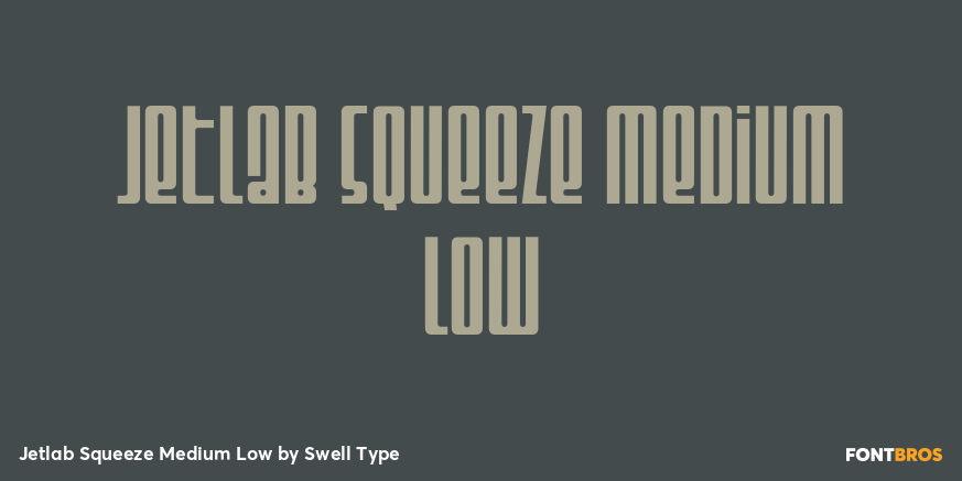 Jetlab Squeeze Medium Low Font Poster #1