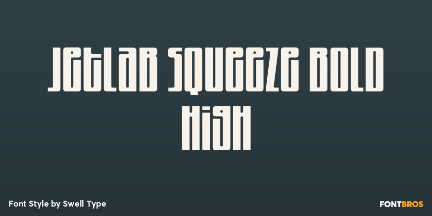 Jetlab Squeeze Bold High Font Poster #1