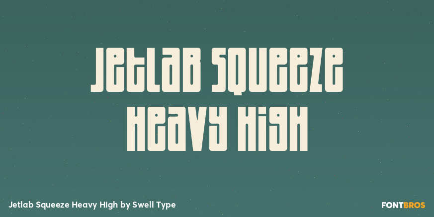 Jetlab Squeeze Heavy High Font Poster #1
