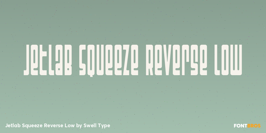 Jetlab Squeeze Reverse Low Font Poster #1