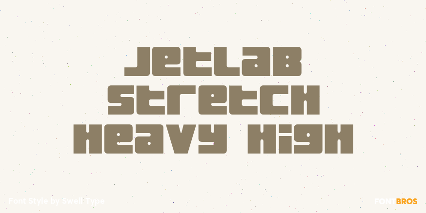 Jetlab Stretch Heavy High Font Poster #1