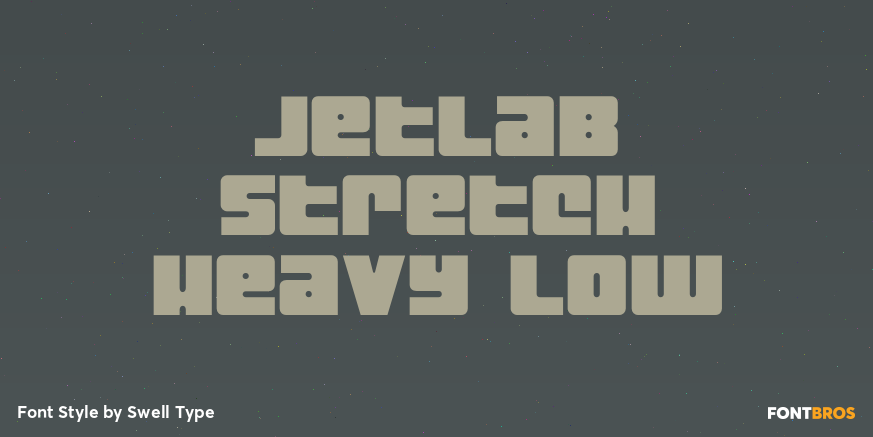 Jetlab Stretch Heavy Low Font Poster #1