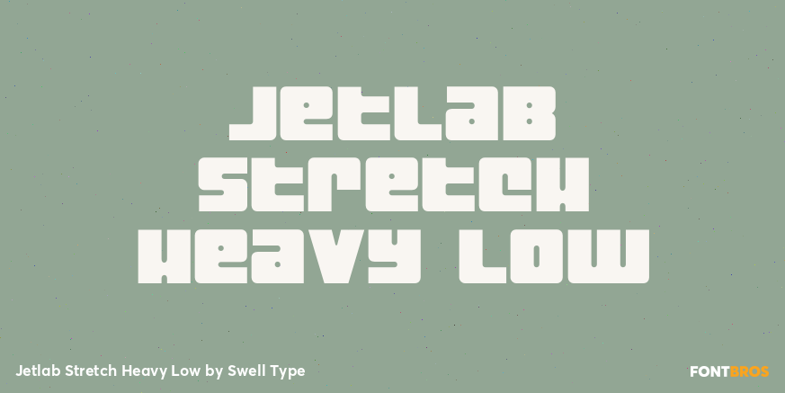 Jetlab Stretch Heavy Low Font Poster #1
