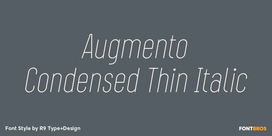 Augmento Condensed Thin Italic Font Poster #1