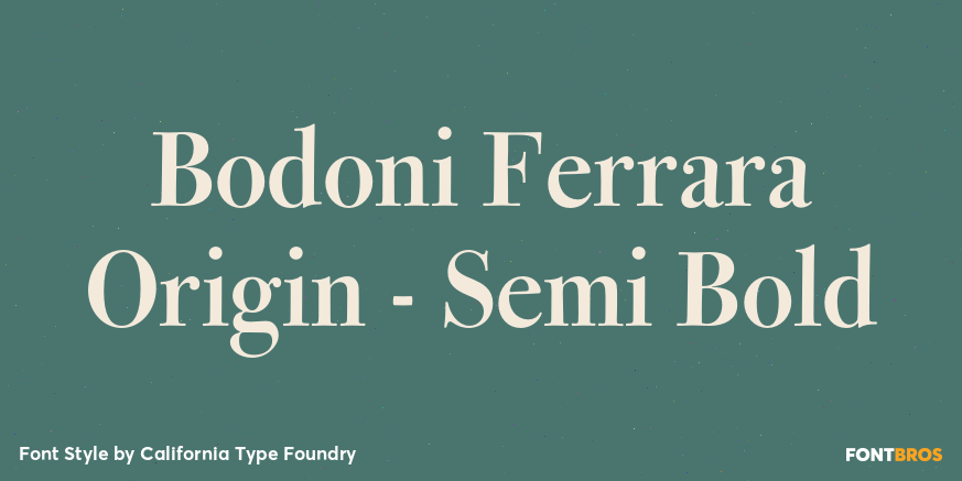 Bodoni Ferrara Origin - Semi Bold Font Poster #1