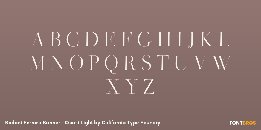 Bodoni Ferrara Banner - Quasi Light Font Poster #1