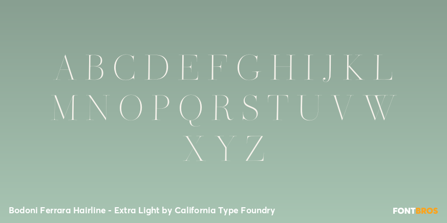 Bodoni Ferrara Hairline - Extra Light Font Poster #1