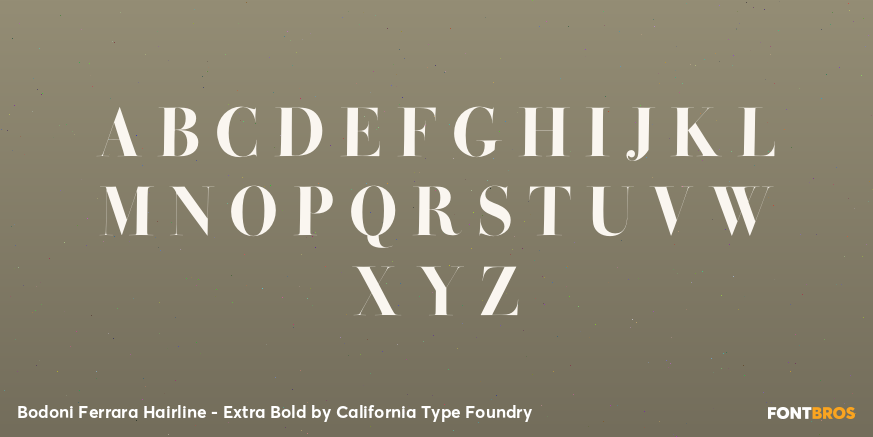 Bodoni Ferrara Hairline - Extra Bold Font Poster #2