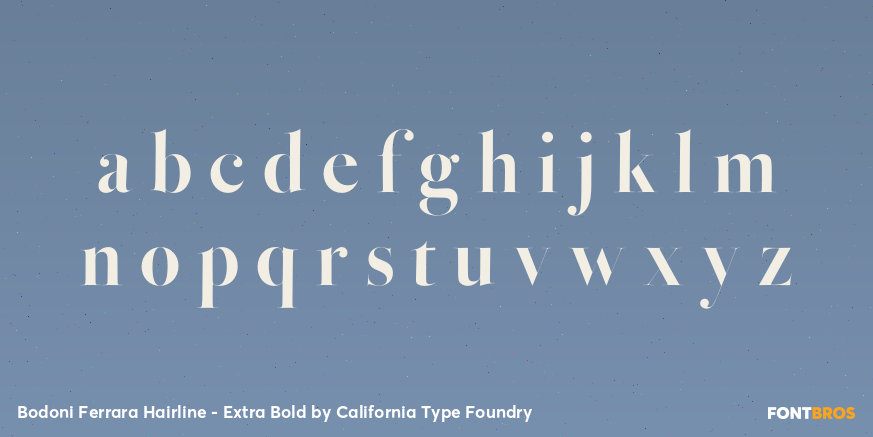 Bodoni Ferrara Hairline - Extra Bold Font Poster #3