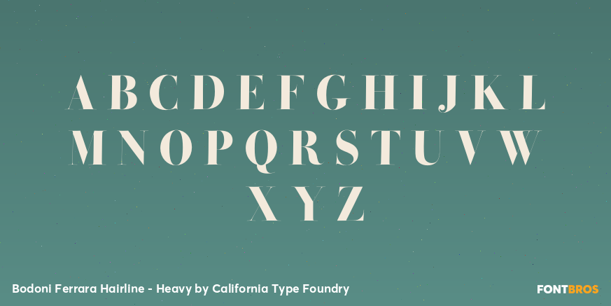 Bodoni Ferrara Hairline - Heavy Font Poster #2