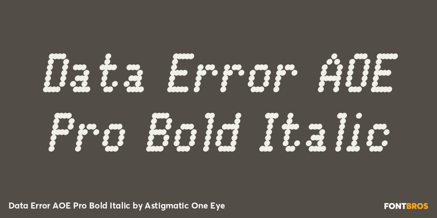 Data Error AOE Pro Bold Italic Poster