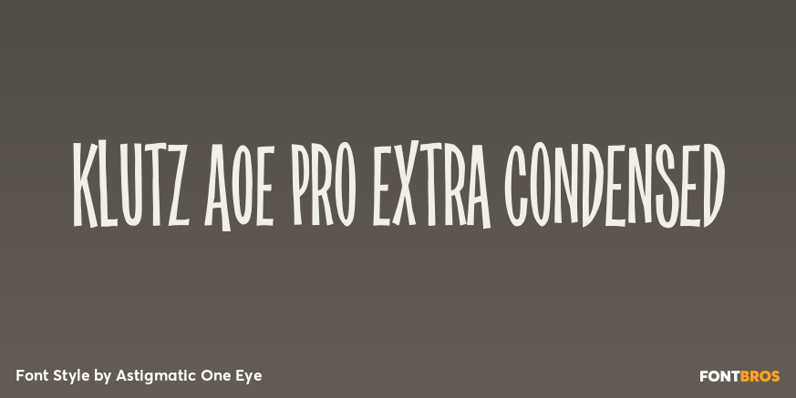 Klutz AOE Pro Extra Condensed Poster