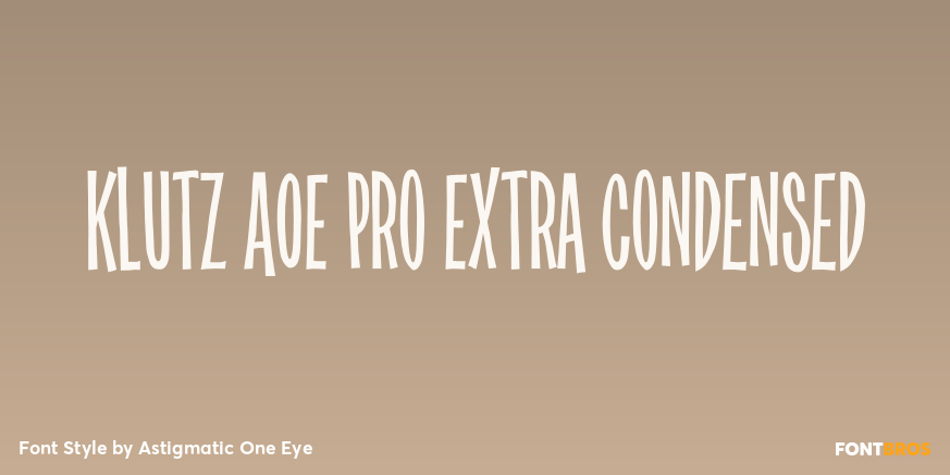 Klutz AOE Pro Extra Condensed Poster