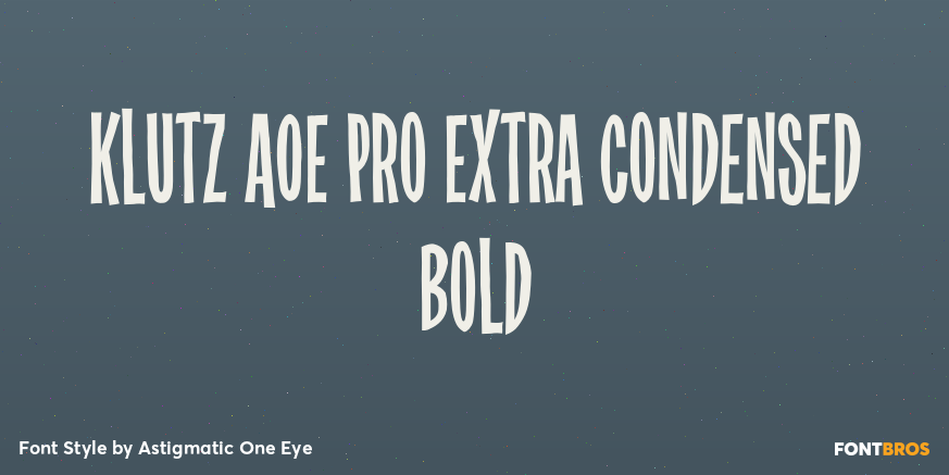 Klutz AOE Pro Extra Condensed Bold Poster
