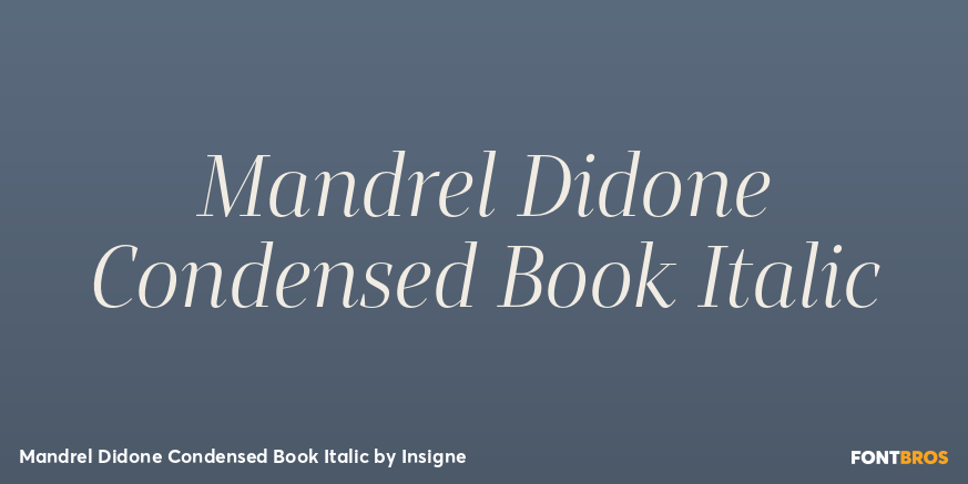Mandrel Didone Condensed Book Italic Font Poster #1