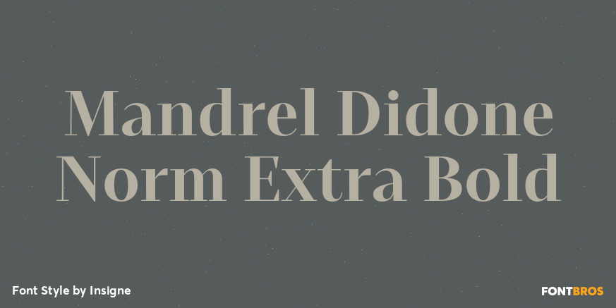 Mandrel Didone Norm Extra Bold Font Poster #1