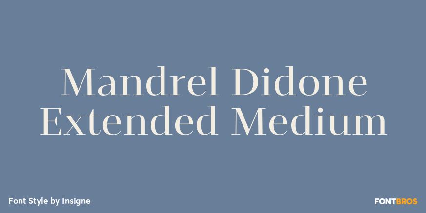 Mandrel Didone Extended Medium Font Poster #1