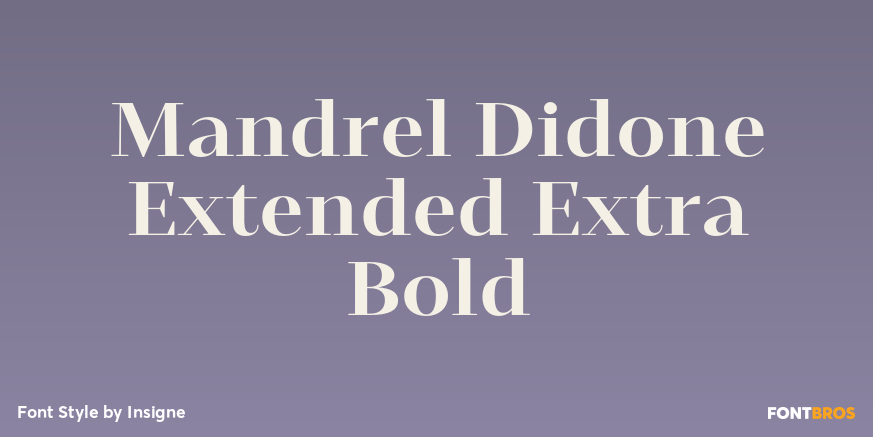 Mandrel Didone Extended Extra Bold Font Poster #1