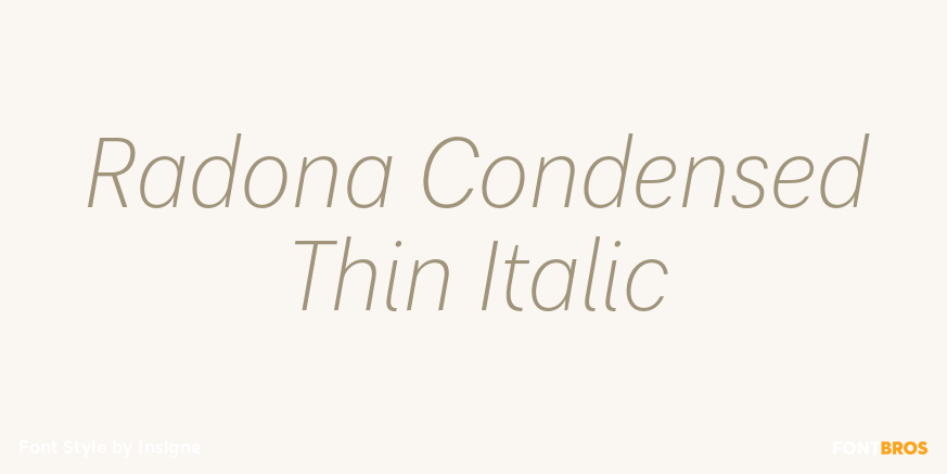 Radona Condensed Thin Italic Font Poster #1