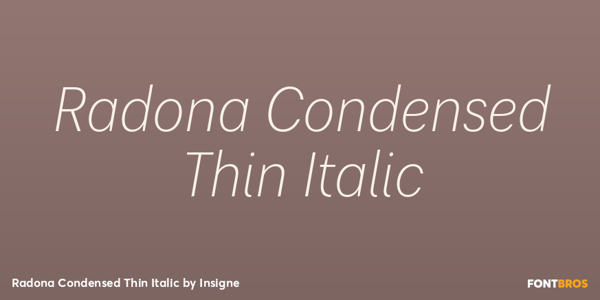 Radona Condensed Thin Italic Font Poster #1