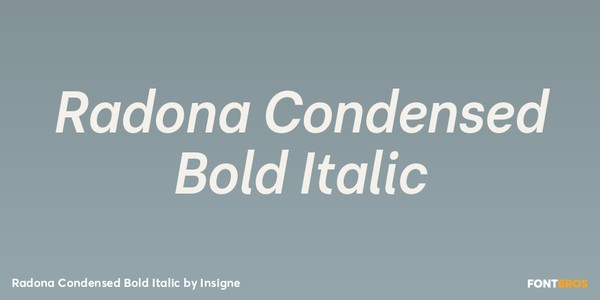 Radona Condensed Bold Italic Font Poster #1