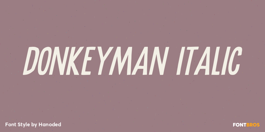 Donkeyman Italic Poster