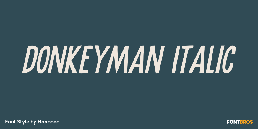 Donkeyman Italic Poster