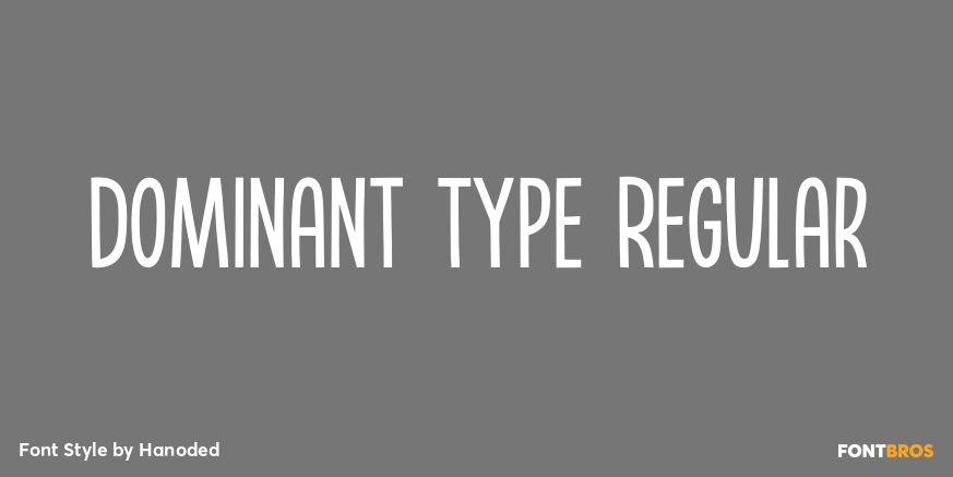 Dominant Type Regular Poster