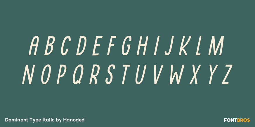 Dominant Type Italic Font Poster #1