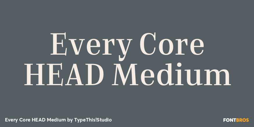 Every Core HEAD Medium Font Poster #1