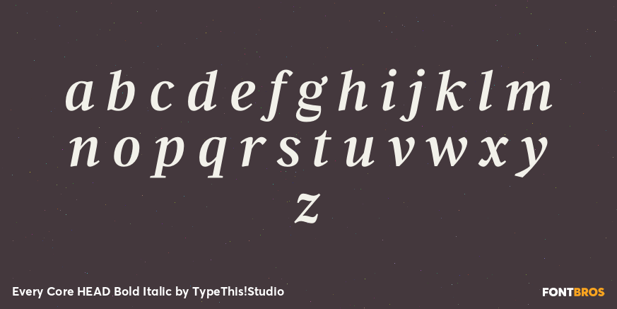 Every Core HEAD Bold Italic Font Poster #3