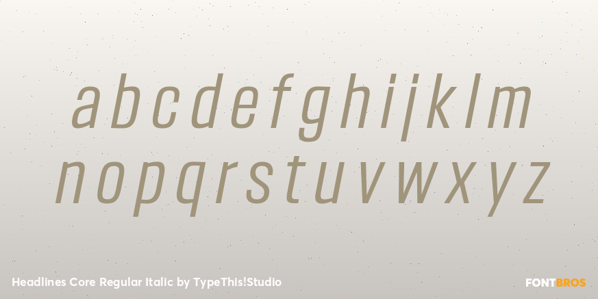 Headlines Core Regular Italic Font Poster #3