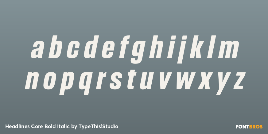 Headlines Core Bold Italic Font Poster #3