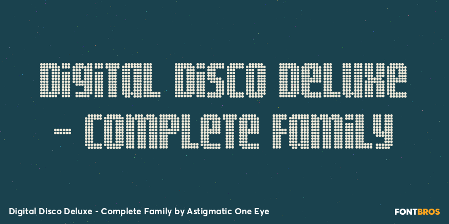 Digital Disco Deluxe - Complete Family Font Poster #1