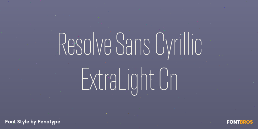 Resolve Sans Cyrillic ExtraLight Cn Font Poster #1