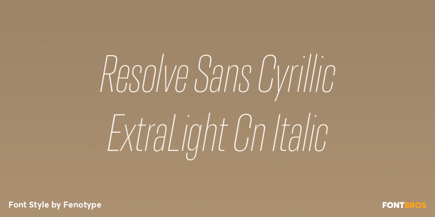 Resolve Sans Cyrillic ExtraLight Cn Italic Font Poster #1