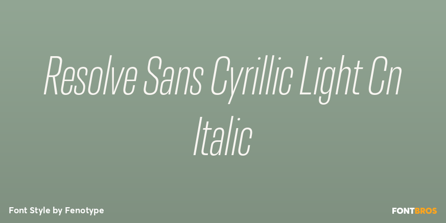 Resolve Sans Cyrillic Light Cn Italic Font Poster #1
