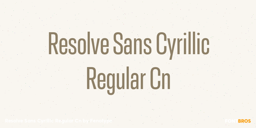 Resolve Sans Cyrillic Regular Cn Font Poster #1