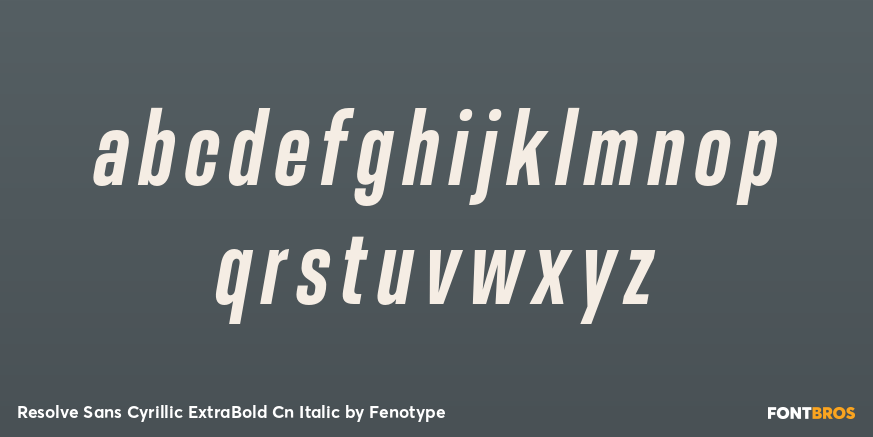 Resolve Sans Cyrillic ExtraBold Cn Italic Font Poster #1