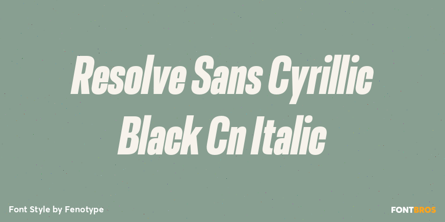 Resolve Sans Cyrillic Black Cn Italic Font Poster #1