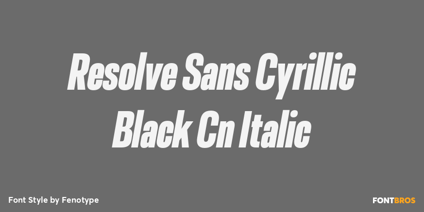 Resolve Sans Cyrillic Black Cn Italic Font Poster #1