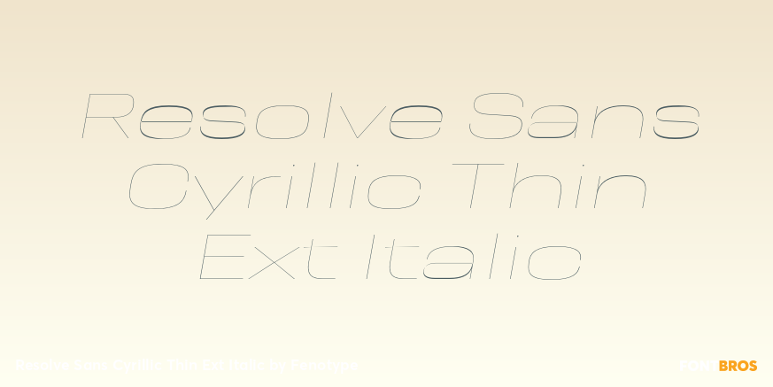 Resolve Sans Cyrillic Thin Ext Italic Font Poster #1
